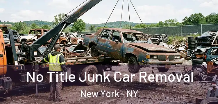 No Title Junk Car Removal New York - NY
