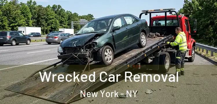 Wrecked Car Removal New York - NY